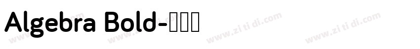 Algebra Bold字体转换